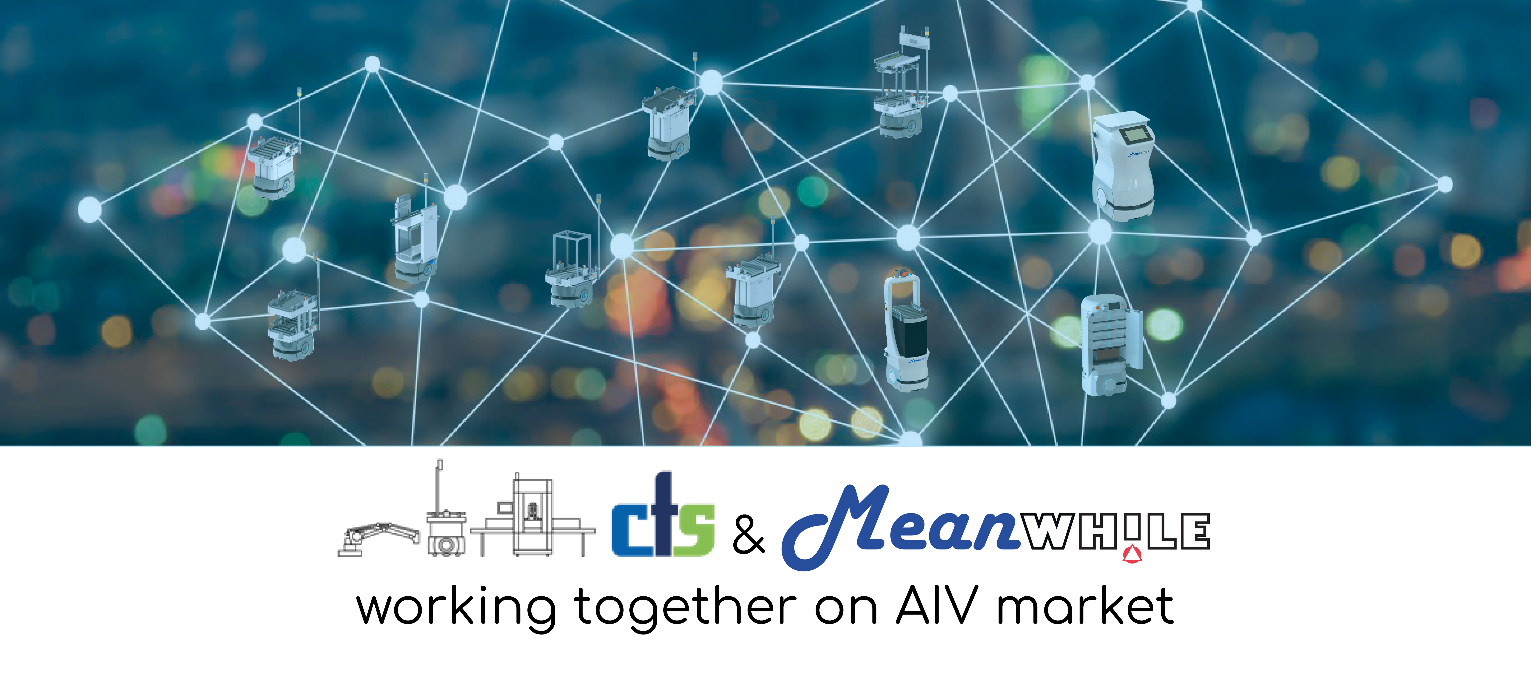 Lire la suite à propos de l’article Cooperation between cts GmbH and Meanwhile on AIV market