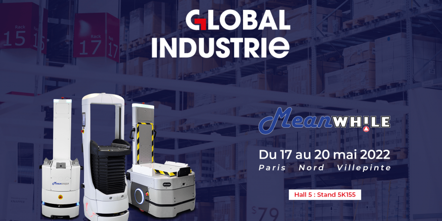 Meanwhile - Global Industrie 2022